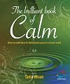 The brilliant book of calm (52 Brilliant Ideas)