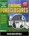 Finding Foreclosures: An Insider's Guide to Cashing in on This Hidden Market