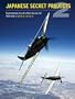 Japanese Secret Pojects: Experimental Aircraft of the Ija and Ijn 1939 - 1945, Book 2