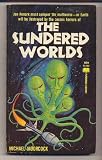 The sundered worlds: A novel which transcends the bounds of time and space Image