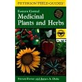 A Field Guide to Medicinal Plants and Herbs 2nd Edition: Eastern and Central North America