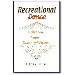 Recreational Dance Ballroom, Cajun & Country-Western