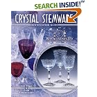 Crystal Stemware Identification Guide by Bob Page and Dale Frederiksen