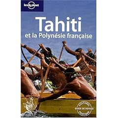 Tahiti et la Polyn�sie fran�aise