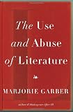 The Use and Abuse of Literature