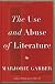 The Use and Abuse of Literature