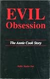 Evil Obsession the Annie Cook Story