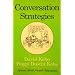 Conversation Strategies: Pair and Group Activities for Developing Communicative Competence