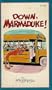 Down, Marmaduke