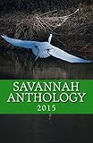 Savannah Anthology 2015 (Volume 2)