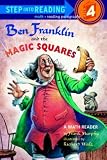 Ben Franklin And The Magic Squares (Step Into Reading + Math: A Step 3 Book)