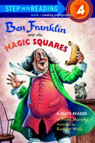 Ben Franklin And The Magic Squares (Step Into Reading + Math: A Step 3 Book)