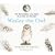 Wesley the Owl: The Remarkable Love Story of an Owl and His Girl