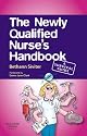 The Newly Qualified Nurse's Handbook: A Survival Guide