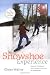 The Snowshoe Experience: A Beginner's Guide to Gearin Up & Enjoying Winter Fitness (Get Out & Do It! Guide)