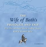The Wife of Bath's Prologue and Tale (Cambridge School Chaucer)