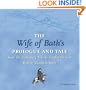 The Wife of Bath's Prologue and Tale CD: From The Canterbury Tales by Geoffrey Chaucer Read by Elizabeth Salter (Selected Tales from Chaucer)