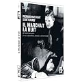 Il marchait la nuit