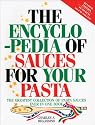 The Encyclopedia of Sauces for Your Pasta