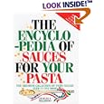 The Encyclopedia of Sauces for Your Pasta