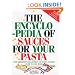 The Encyclopedia of Sauces for Your Pasta