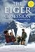 The Eiger Obsession: Facing the Mountain That Killed My Father