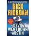 The Devil Went Down to Austin