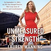 Unmeasured Strength | [Lauren Manning]