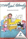 Produkt-Bild: Musik wird lebendig: RICO LERNT KLAVIER Band 2 mit Bleistift -- die beliebte Klavierschule f&uuml;r Kinder ohne &uuml;berm&auml;&szlig;igen Lernstress von Walter und Carol Noona (Noten/sheet music)