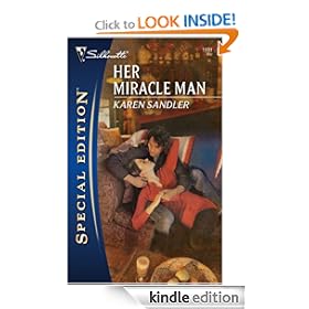 Her Miracle Man (Silhouette Special Edition)