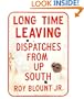 Long Time Leaving: Dispatches From Up South