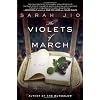 The Violets of March: A Novel