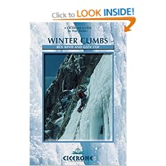 Winter Climbing: Ben Nevis and Glencoe (Cicerone Winter and Ski Mountaineering)