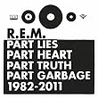 Part Lies Part Heart Part Truth Part Garbage 1982-2011