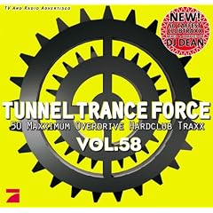 Tunnel Trance Force Vol.58