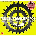 Tunnel Trance Force Vol.58