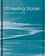 101 Healing Stories: Using Metaphors in Therapy