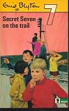Secret Seven on the Trail
