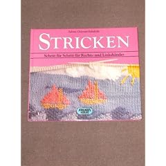 Stricken. Schritt f�r Schritt f�r Rechts- und Linksh�nder.
