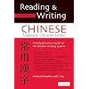 Reading and Writing Chinese: Guide to the Chinese Writing System