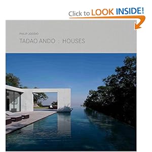 Tadao Ando: Houses By Philip Jodidio