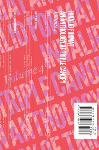 Invalid Format: An Anthology of Triple Canopy Volume 4