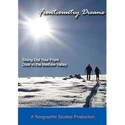 Frontcountry Dreams - Ski Touring Out Your Front Door in the Methow Valley