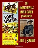 The Corriganville Movie Ranch Filmography