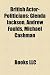 British Actor-Politicians: Glenda Jackson, Andrew Faulds, Michael Cashman