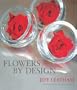 Flowers by Design