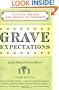 Grave Expectations: Planning The End Like There's No Tomorrow