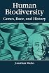 Human Biodiversity: Genes, Race, and History (Foundations of Human Behavior)
