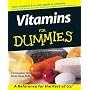 Vitamins For Dummies by Christopher Hobbs
