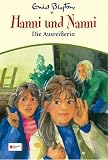 Hanni und Nanni 25. Die Ausrei�erin - Enid Blyton